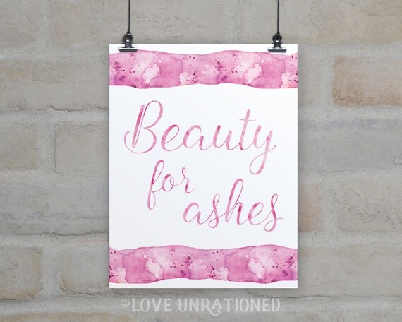 Bible Verse Printable Beauty for Ashes Isaiah 61:3 Bible