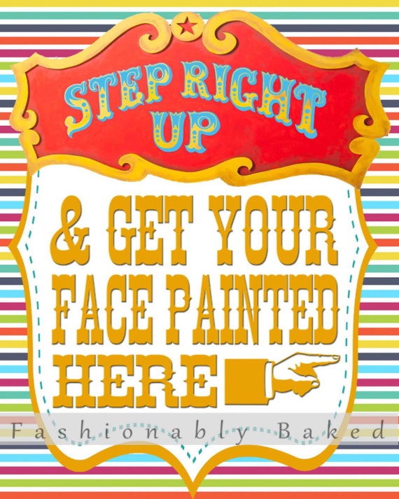 Face+Painting+Signs Carnival Face Painting Sign Instant download step right up and get ...