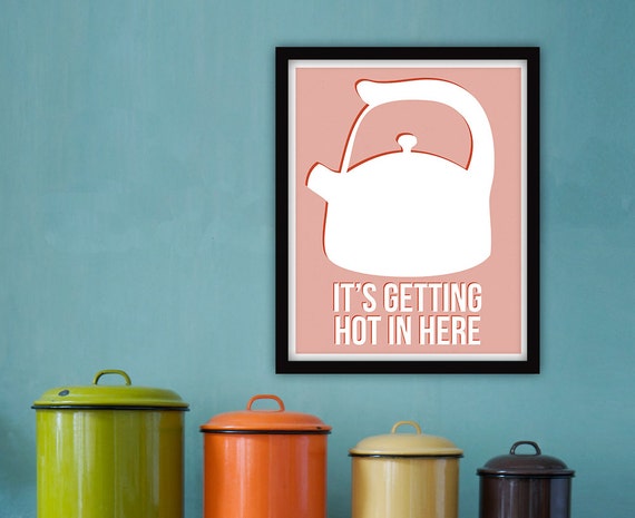 It's Getting Hot in Here Instant Download by GoodandHappyDesign