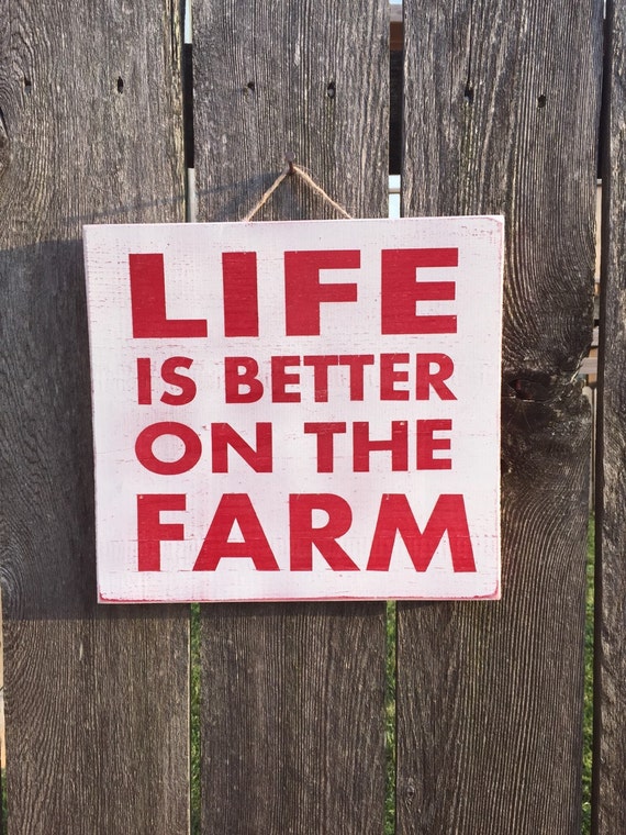 Rustic wood farm sign life is better on the farm barn sign