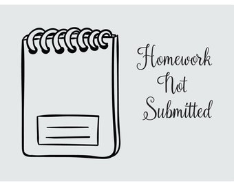 homework not done application