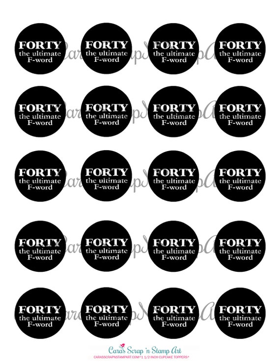 40th-birthday-printable-cupcake-toppers-forty-the-ultimate-f-word