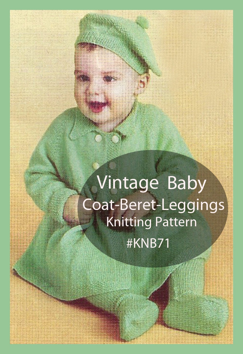 Vintage Baby Coat Beret Leggings Knitting Pattern Baby Set To