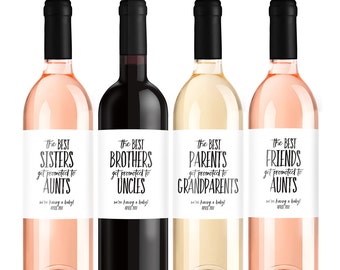 Pregnancy Announcement Wine Labels - We're Pregnant We're Having a Baby - The Best Parents Get Promoted to Grandparents Wine Label