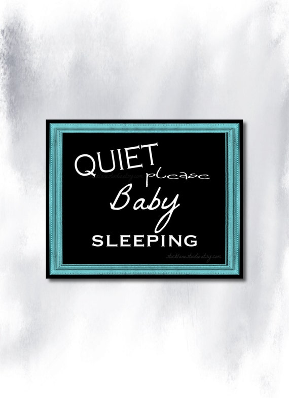 Items similar to New Baby Printable Quiet Sign, 11x14 Quiet Please Baby