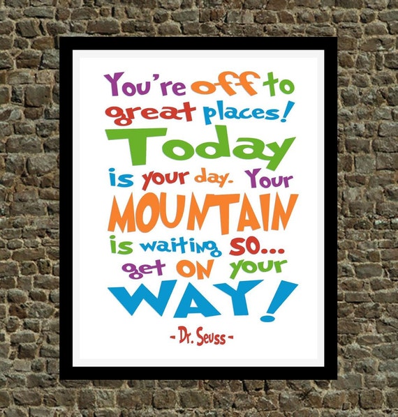 Dr. Seuss Quote You're off to Great Places digital