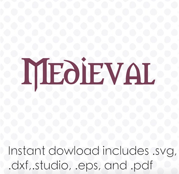 Medieval Font Svg File Alphabet Instant Download Zipped .dxf