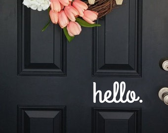 Door decal, hello door decal, hello decal, wall decal, hello wall decal