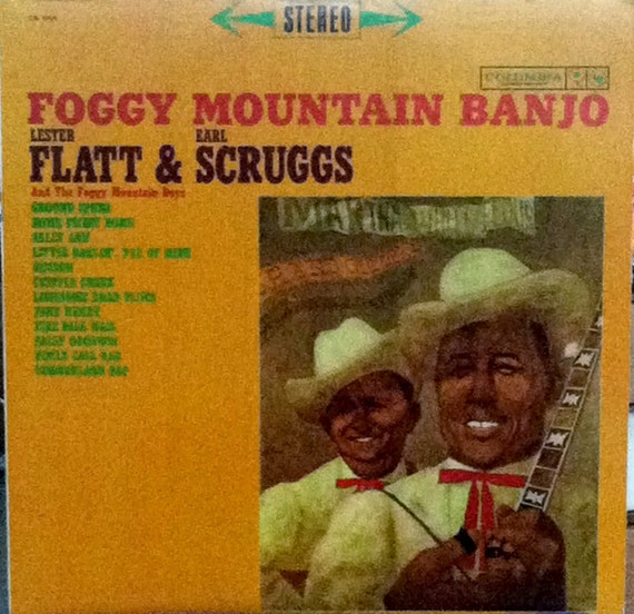 Lester Flatt, Earl Scruggs - Foggy Mountain Jamboree