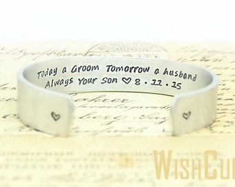Mother of the Groom Gift -Mother in-Law Gift, Wedding Gift for Mom, Today a Groom Tomorrow a Husband Always Your Son Bracelet. Personalize