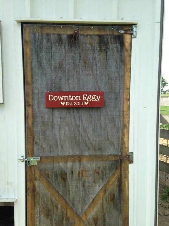 Personalized Farm Sign: Chicken Coop Eggs Etc. by 