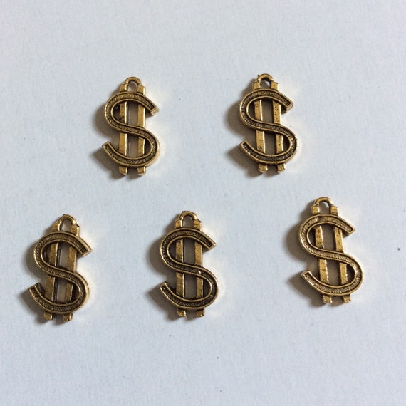 FIVE 5 Dollar Sign Charms