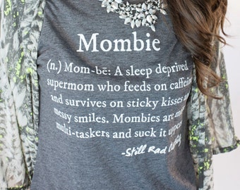 Mombie® Definition Shirt, mombie definition, mom quote, christmas shirt, zombie mom, gift for mom, baby shower gift