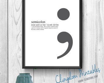 Semicolon, Punctuation, Grammar, Teacher, Classroom, Wall Art, Dorm Art, Instant Download