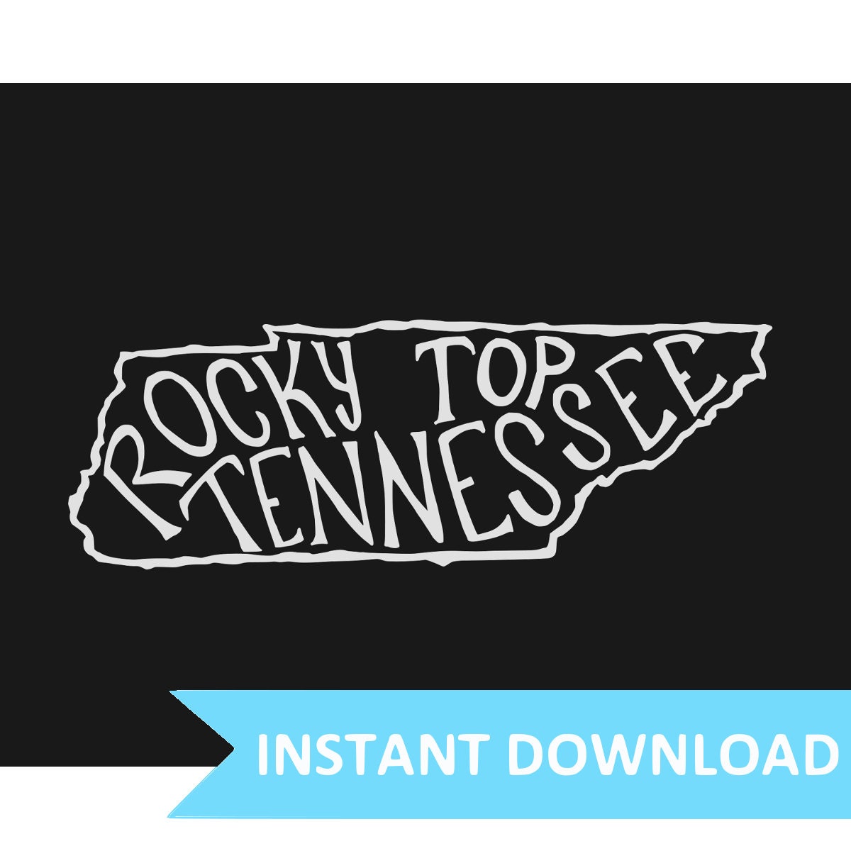 INSTANT DOWNLOAD Rocky Top Tennessee 8x10 Illustrated