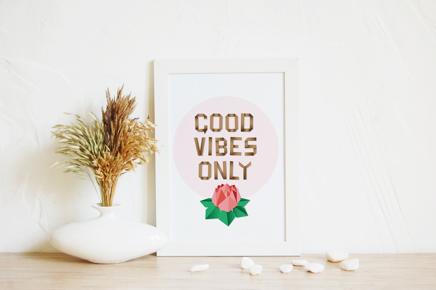 Quote wall art Good Vibes Only Modern Printable Art