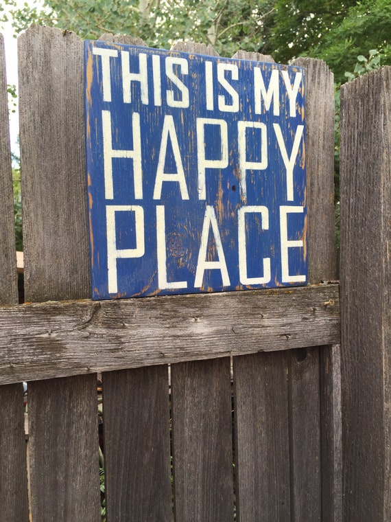 This Is My Happy Place Sign Hand Painted Rustic Wall Sign
