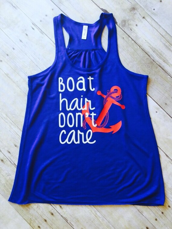Boat Hair Don't Care Tank Tops Boating Shirts Cruise by FitPink