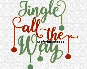 Jingle All The Way SVG STUDIO Ai EPS Scalable Vector Instant Download Commercial Use Cutting File Cricut Silhouette Explore Air Cameo Curio