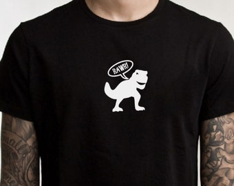 Dinosaur tshirt, dinosaur rawr, t-rex, graphic tee, sarcastic shirt, ladies tshirt, mens tee shirt, funny tee, dinosaur t shirt, geekery
