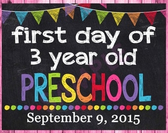 First Day of Preschool Sign, 1st First Day of School Sign, Personalized First Day of School Chalkboard Printable Sign, ANY SIZE or Grade