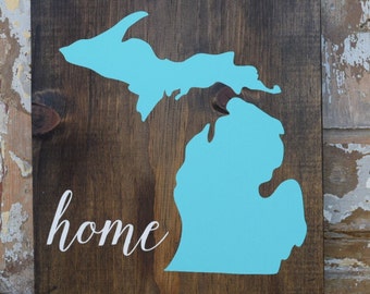 Michigan Home Sign Wood Sign Michigan Sign