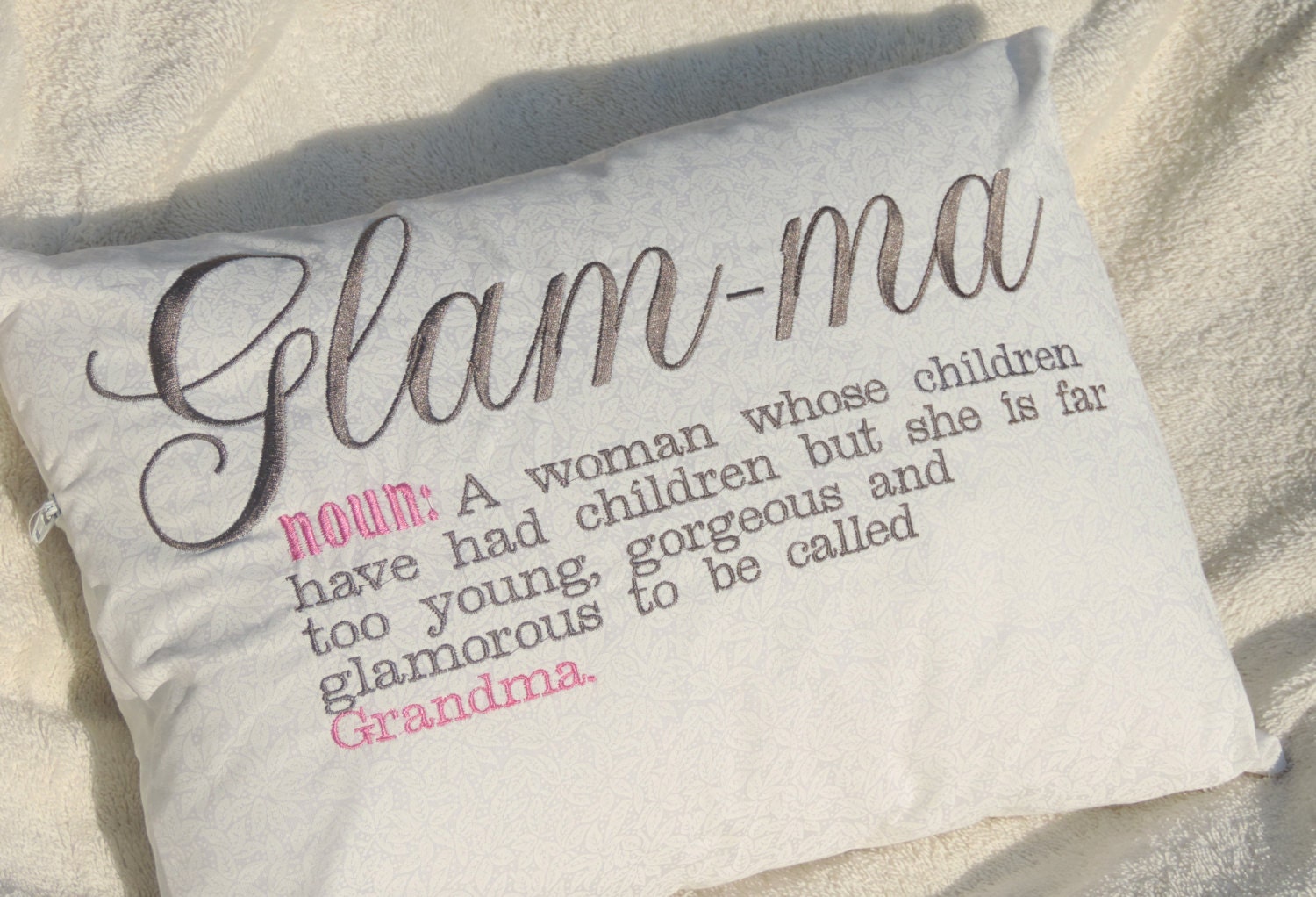 Too Glamorous to be a Grandma Glamma Glamma pillow by carrabelle