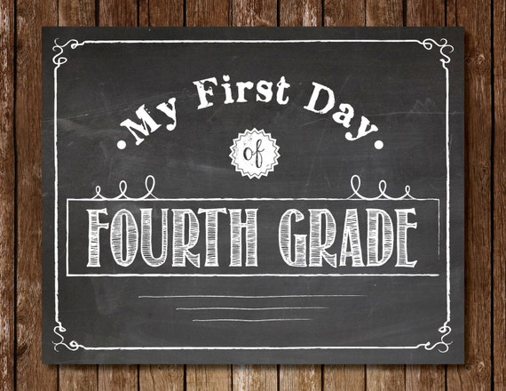 Printable My First Day of Fourth Grade Sign 8x10