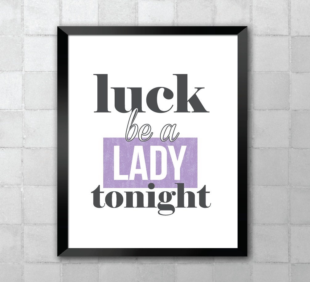 guys-and-dolls-luck-be-a-lady-tonight-song-lyric-quote