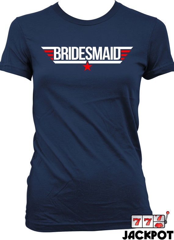 Funny Wedding Shirt Bridesmaid T Shirt Gifts For Bridesmaid