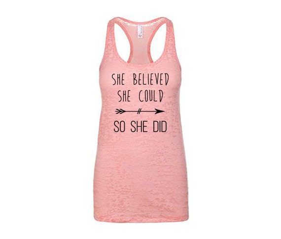 She Believed She Could Workout Tank Top Motivational Workout