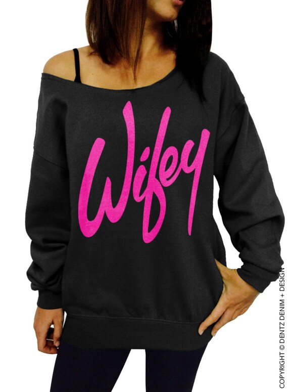 wifey sweat shirt