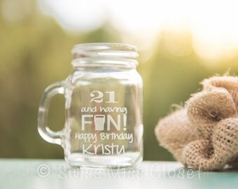Custom Etched Mini Mason Jar Shot Glass Personalized 21st Birthday Gift