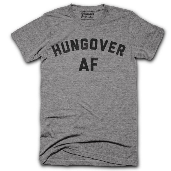 hungover t shirt