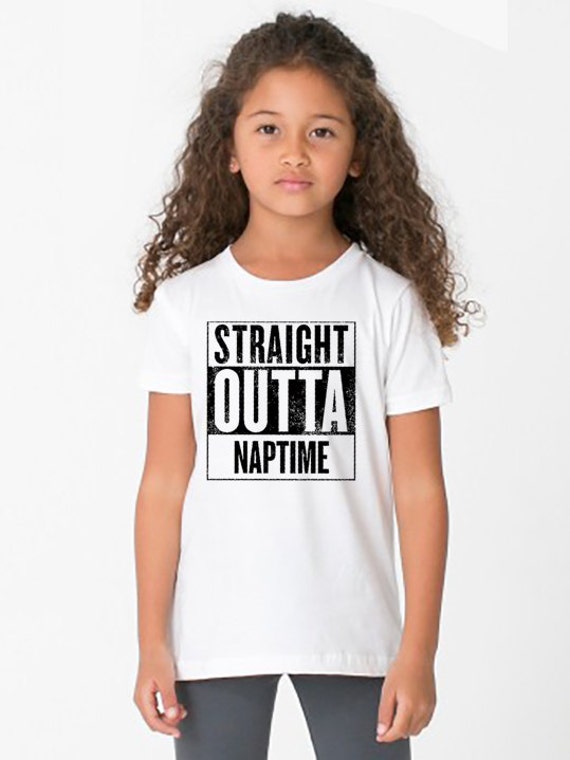 Straight Outta Naptime T Shirt Adorable Girls Toddler T Shirt