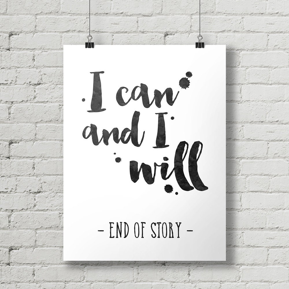 I Can And I Will Inspirational Quote Typography Poster