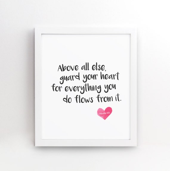 Items Similar To Guard Your Heart Proverbs 423 Bible Verse Wall Art Printable Scripture 3721