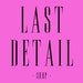 LAST DETAIL SHOP