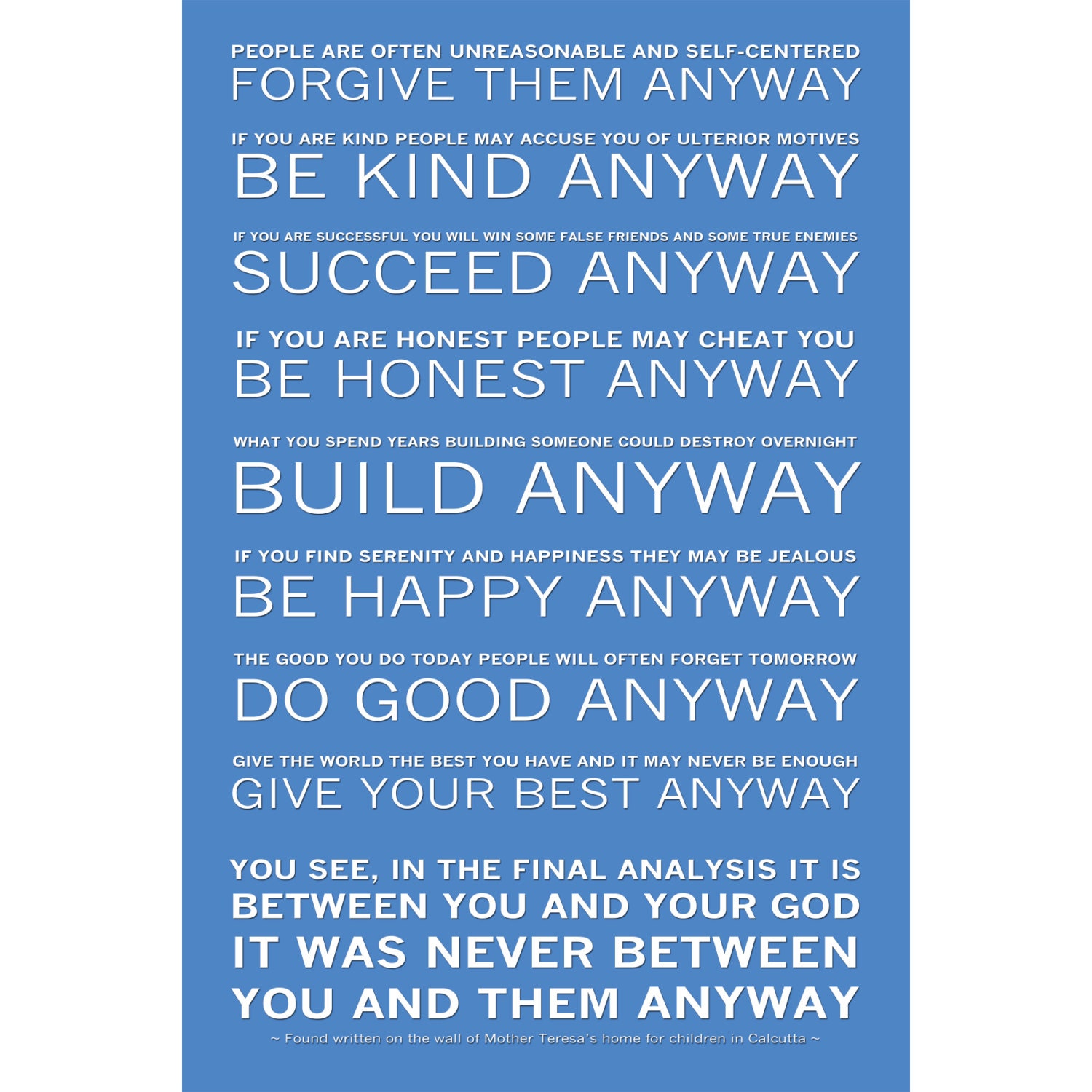 Mother Teresa's Do it Anyway Poem Available Sizes