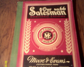 Vintage 1935 Our Salesman Wholesale Catalog No.66, by Moore and Evans, Salesman's Catalog, Wholesale Catalog, Chicago Catalog, Moore Evans