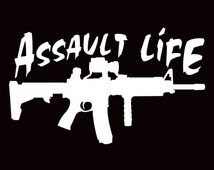 Free Free Assault Life Svg 665 SVG PNG EPS DXF File