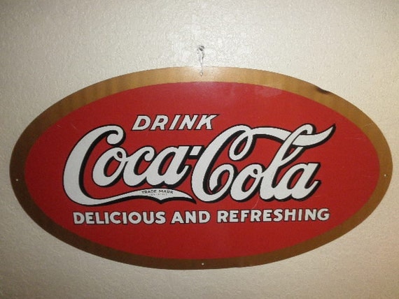 Antique Coca Cola Tin Sign Drink Delicious and Refreshing