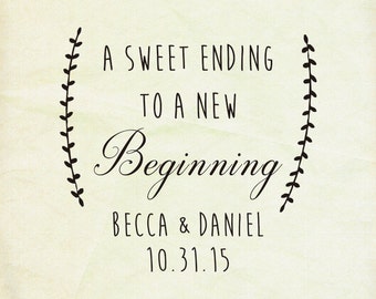 custom Rubber Stamp-Newly Wed Stamp, A Sweet Ending to a New Beginning Stamp, Sweet Favor Stamp, Candy Favour Stamp-custom stamp-calligraphy