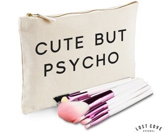 Cute But Psycho Slogan Make Up Bag Case Makeup Gift Clutch Contents