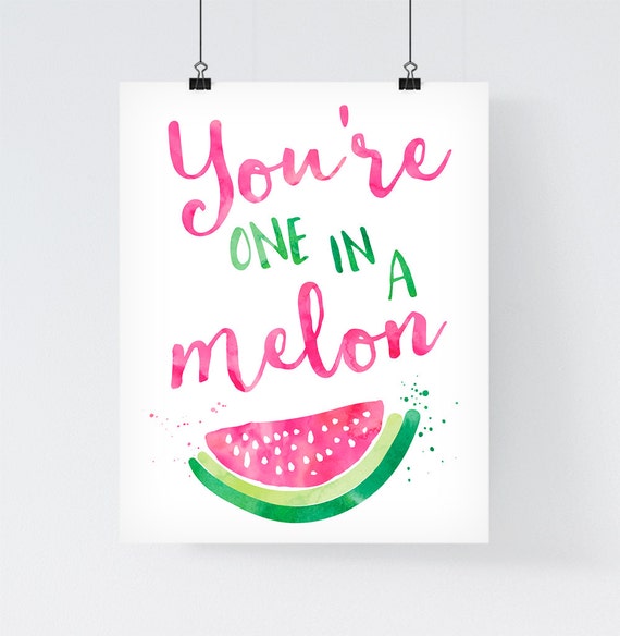 Download Watermelon Print 'You're one in a melon' by paperblooming ...