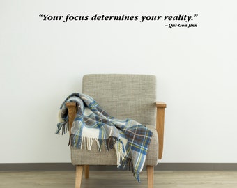Star Wars "Your Focus" Wall Decal / Qui-Gon Jinn Wall Quote Sticker 46" W x 4" H