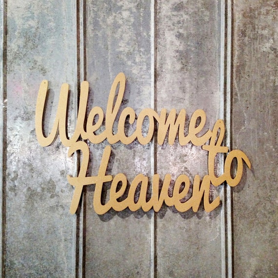 to Heaven large hanging sign