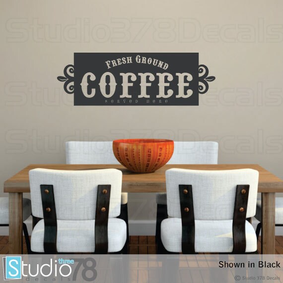 Coffee Wall Decal Kitchen Decor Fresh Ground Coffee