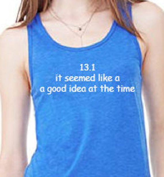 seemed like a good idea at the time shirt