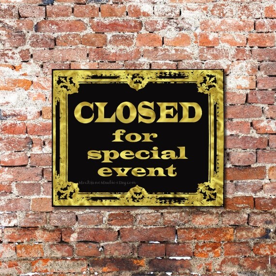 Closed Printable Event Sign Gold Black Closed by StockLaneStudio